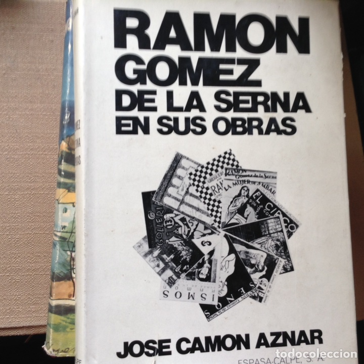 Libros de segunda mano: Ram&oacute;n G&oacute;mez de la Serna en sus obras. Jos&eacute; cam&oacute;n Aznar - Foto 1