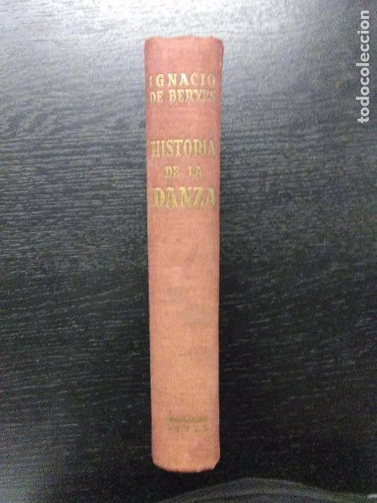 Libros de segunda mano: HISTORIA DE LA DANZA, BERYES, IGNACIO DE, 1946 - Foto 2