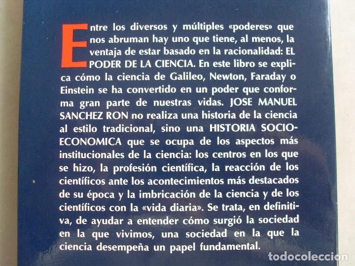 Libros de segunda mano: EL PODER DE LA CIENCIA / Jose Manuel Sanchez Ron / 1992 - Foto 3