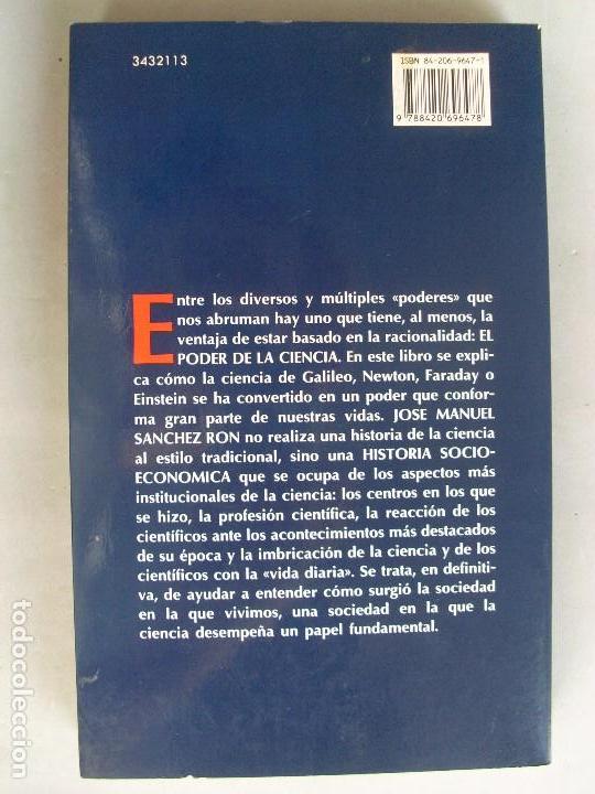 Libros de segunda mano: EL PODER DE LA CIENCIA / Jose Manuel Sanchez Ron / 1992 - Foto 4