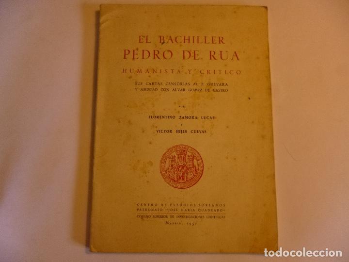 Gebrauchte B&uuml;cher: El bachiller Pedro de Rua Humanista y Critico. sus cartas... por Florentino Zamora y Victor Hijes 1