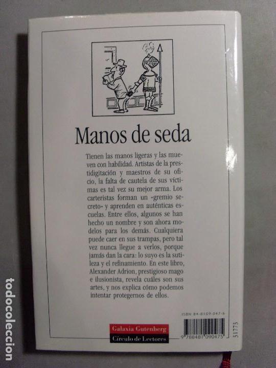Libros de segunda mano: MANOS DE SEDA / Alexander Adrion / 1995 - Foto 4