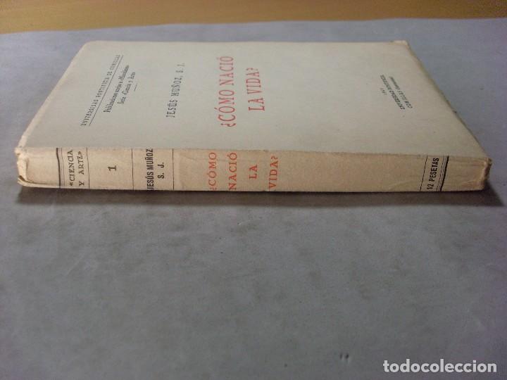 Libros de segunda mano: &iquest;C&Oacute;MO NACI&Oacute; LA VIDA? / Jes&uacute;s Mu&ntilde;oz / 1949 - Foto 6
