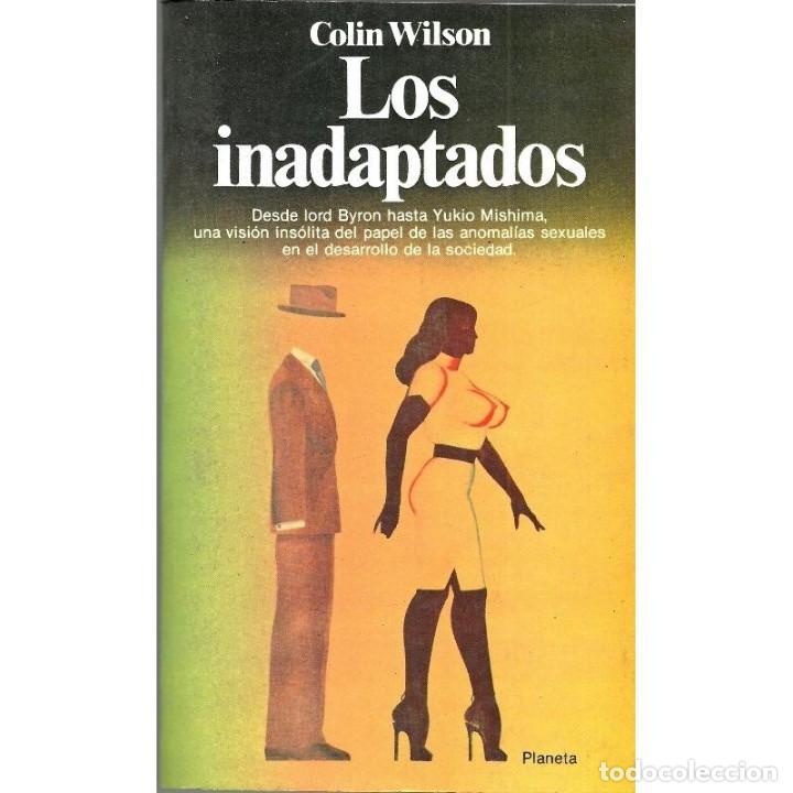 Libros de segunda mano: COLIN WILSON - LOS INADAPTADOS - Foto 1