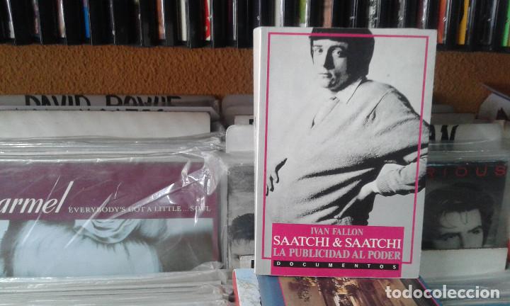 Libros de segunda mano: SAATCHI & SAATCHI. LA PUBLICIDAD AL PODER  FALLON, IVAN - Foto 1