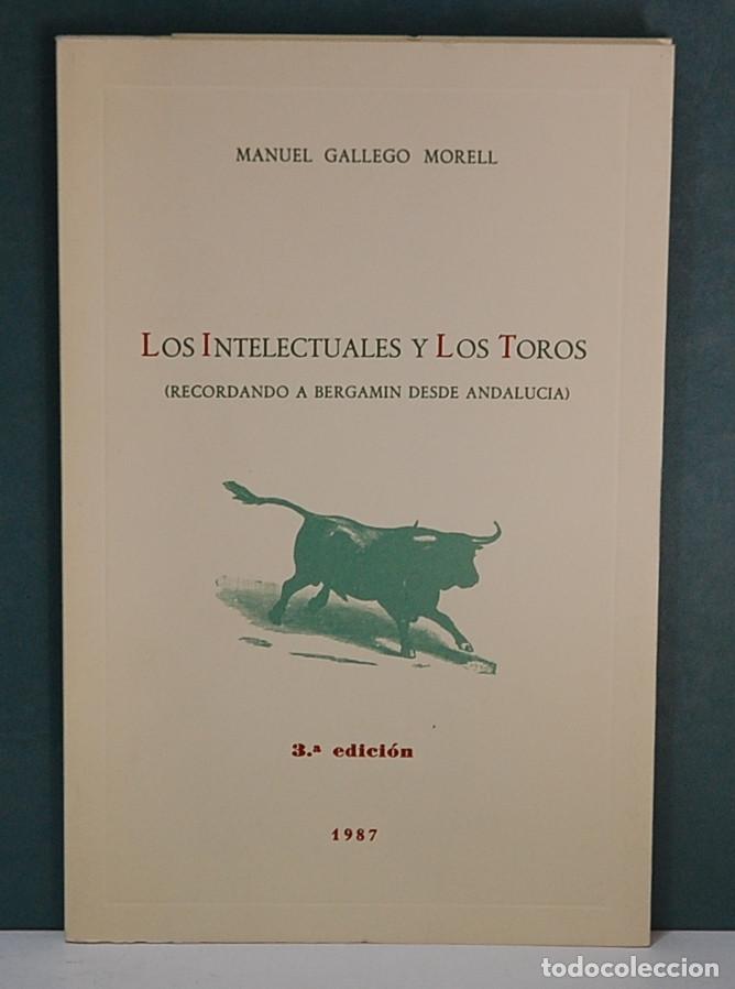 Libros de segunda mano: Los intelectuales y los toros. Manuel Gallego Morell - Foto 1