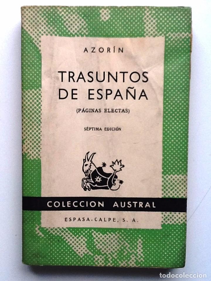 Libros de segunda mano: TRASUNTOS DE ESPA&Ntilde;A AZORIN 1962 COLECCION AUSTRAL 47 - Foto 1