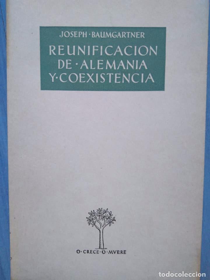 Libros de segunda mano: Joseph Baumgartner. Reunificaci&oacute;n de Alemania y coexistencia - Foto 1