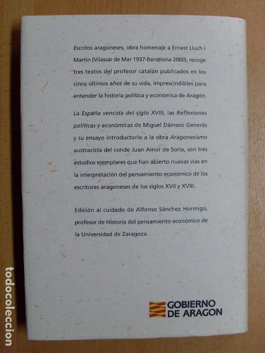 Libros de segunda mano: ESCRITOS ARAGONESES / Ernest Lluch I Mart&iacute;n / 2005 - Foto 4