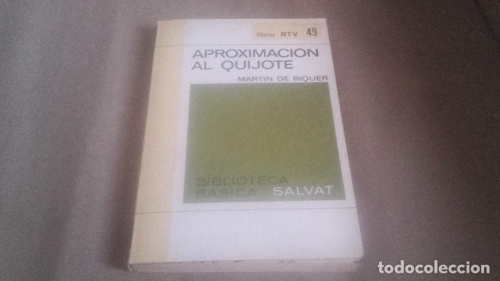 Libros de segunda mano: MART&Iacute;N DE RIQUER. APROXIMACI&Oacute;N AL QUIJOTE - Foto 1