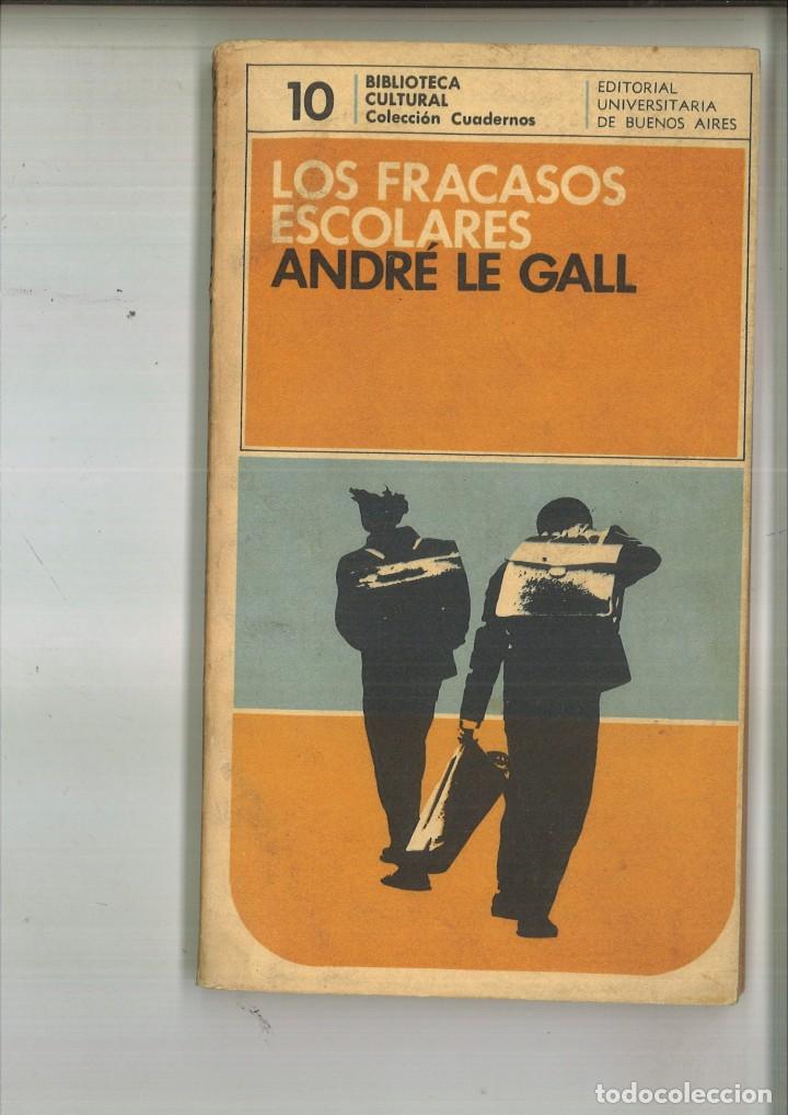 Libros de segunda mano: LOS FRACASOS ESCOLARES. Andr&eacute; Le Gall - Foto 1