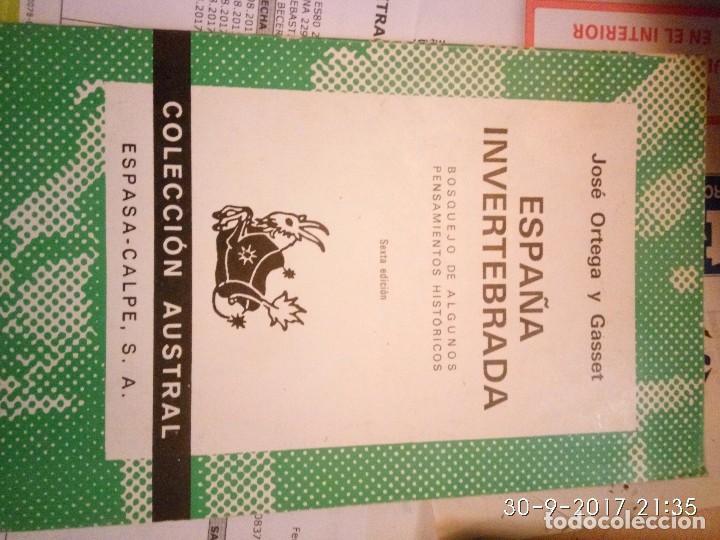 Libros de segunda mano: Jos&eacute; Ortega y Gasset - Espa&ntilde;a invertebrada - Foto 1
