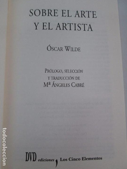 Libros de segunda mano: SOBRE EL ARTE Y EL ARTISTA. OSCAR WILDE. EDICIONES LOS CINCO ELEMENTOS. 2000. - Foto 7