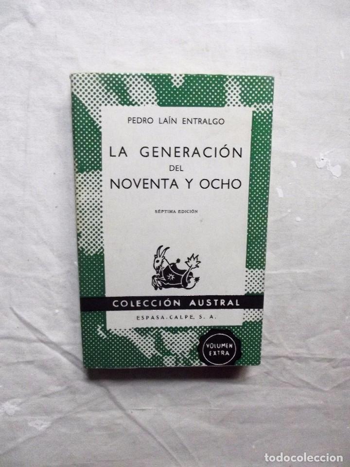 La Generacion Del Noventa Y Ocho De Pedro Lain Comprar Libros De Ensayo En Todocoleccion