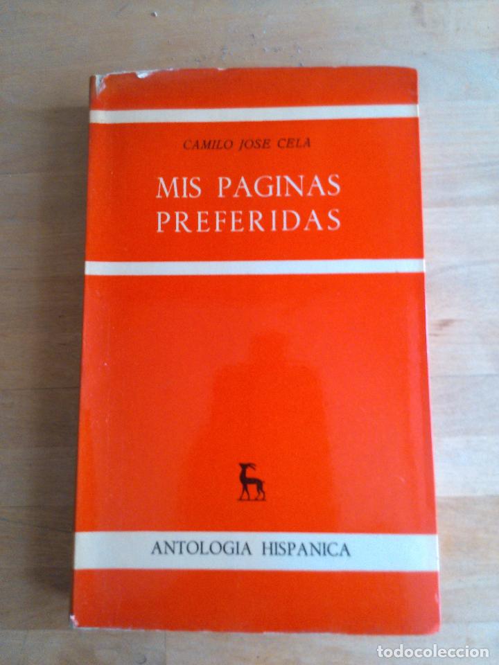 Libros de segunda mano: Mis paginas preferidas. Camilo Jose Cela - Foto 1