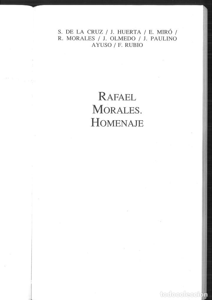 Libros de segunda mano: RAFAEL MORALES. HOMENAJE. Varios - Foto 2