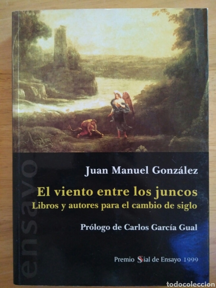 Libros de segunda mano: El viento entre los juncos de Juan Manuel Gonz&aacute;lez - Foto 1
