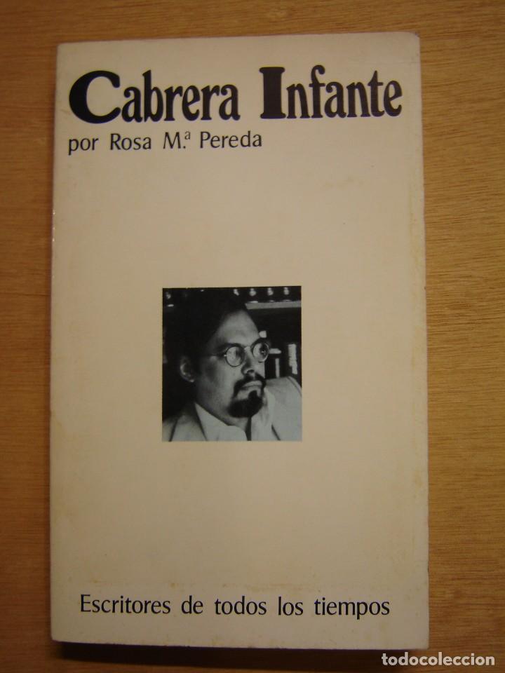 Libros de segunda mano: Cabrera Infante - Rosa M&ordf; Pereda - Foto 1