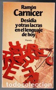 Libros de segunda mano: Desdicha y otras lacras en el lenguaje de hoy, Ram&oacute;n CArnicer - Foto 1