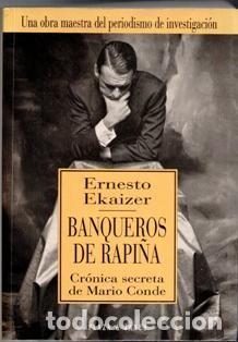 Libros de segunda mano: Banqueros de rapi&ntilde;a, Ernesto Ekaizer - Foto 1