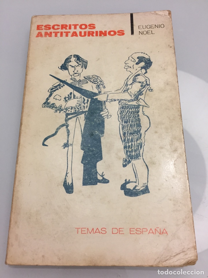 Libros de segunda mano: Libro Escritos antitaurinos. Eugenio Noel - Foto 1