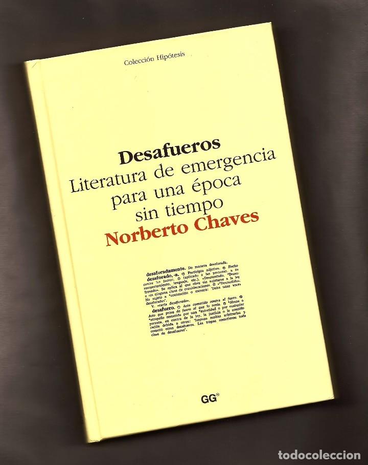 Libros de segunda mano: DESAFUEROS &ndash; NORBERTO CHAVES &ndash; ED. GUSTAVO GILI, 2008 - Foto 1
