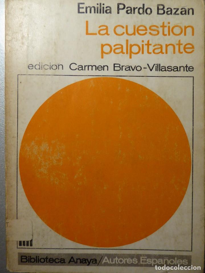 Libros de segunda mano: LA CUESTI&Oacute;N PALPITANTE - E. PARDO BAZ&Aacute;N - Foto 1