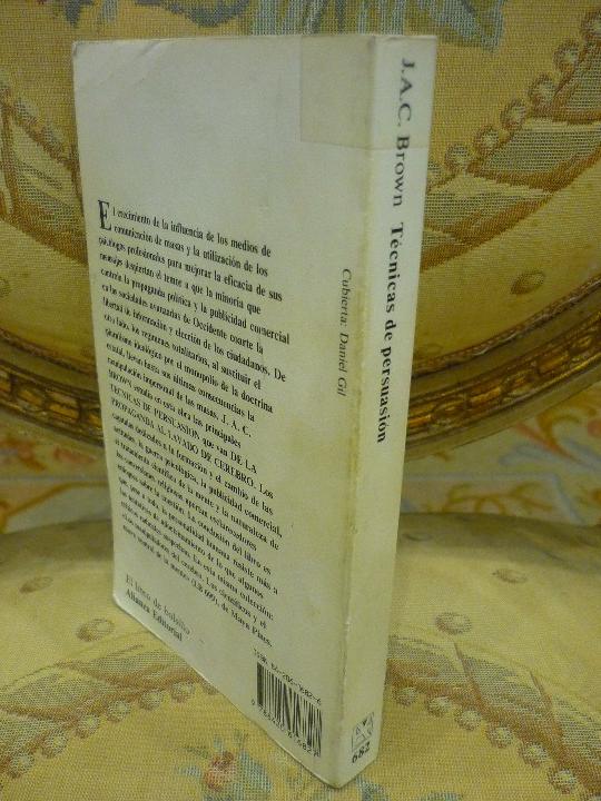 Libros de segunda mano: T&Eacute;CNICAS DE PERSUASI&Oacute;N, DE J. A. C. BROWN. - Foto 2