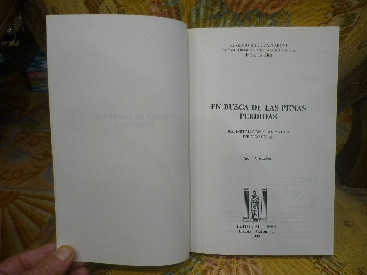 en busca de las penas perdidas. deslegitimación - Comprar Libros de