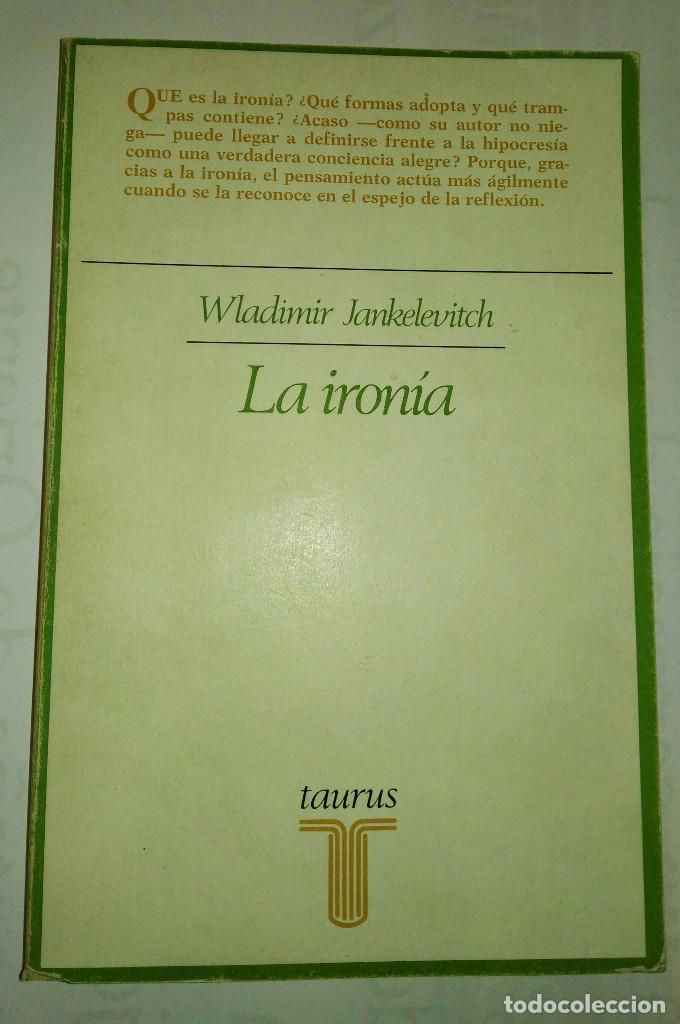 Libros de segunda mano: LA IRON&Iacute;A. WLADIMIR JANKELEVICHT - Foto 1