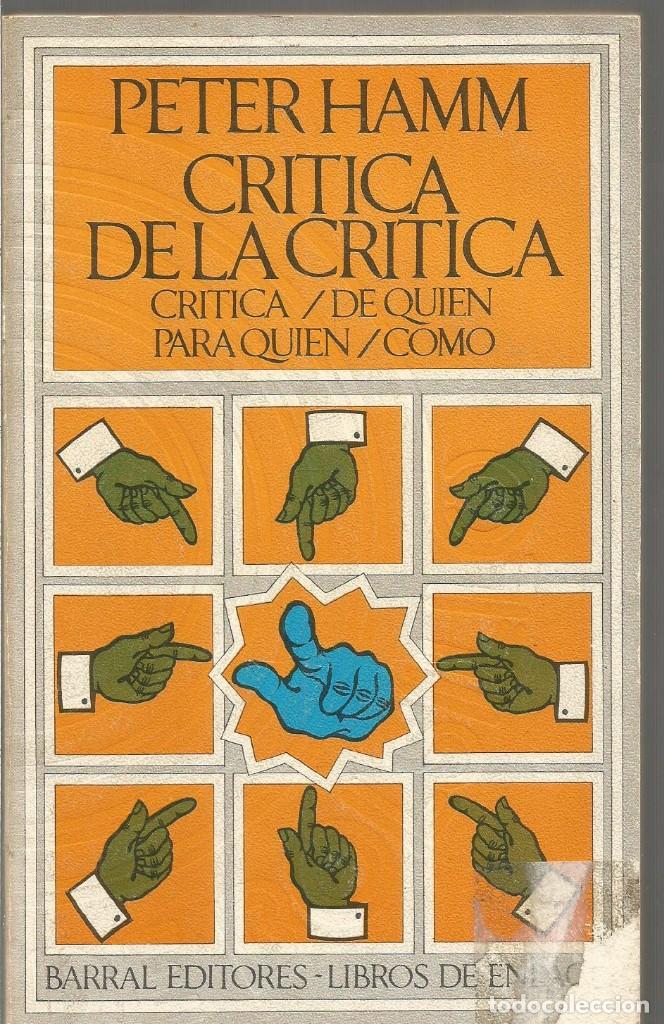 Libros de segunda mano: PETER HAMM. CRITICA DE LA CRITICA. BARRAL - Foto 1
