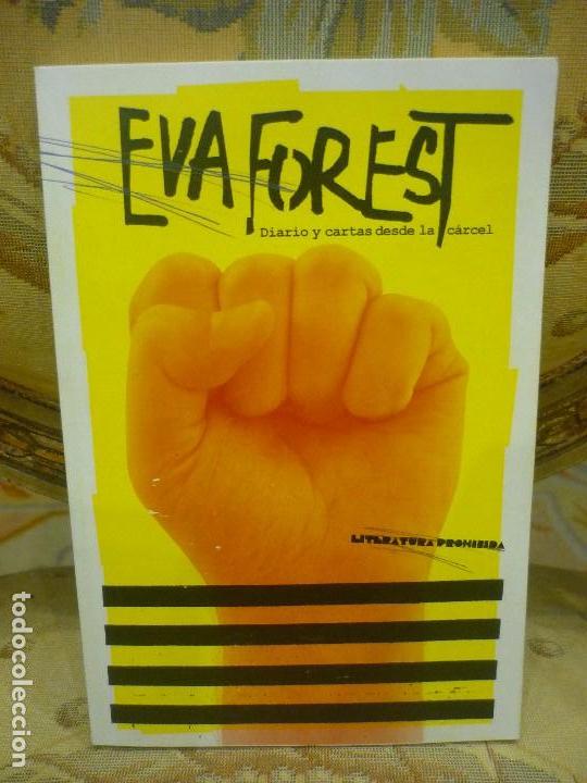 Libros de segunda mano: DIARIO Y CARTAS DESDE LA C&Aacute;RCEL, DE EVA FOREST. - Foto 1