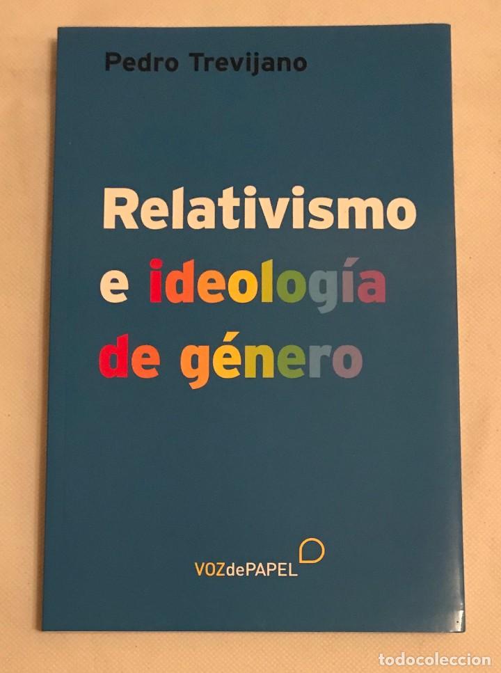Libros de segunda mano: Relativismo e Ideologia de Genero. Pedro Trevijano (0047LIB) - Foto 1