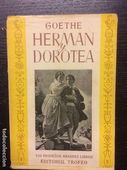 Libros de segunda mano: HERMAN Y DOROTEA, GOETHE - Foto 1