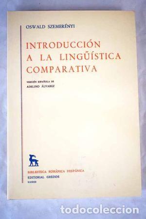 Libros de segunda mano: Introducci&oacute;n a la ling&uuml;istica comparativa. Oswald Szemer&eacute;nyi - Foto 1