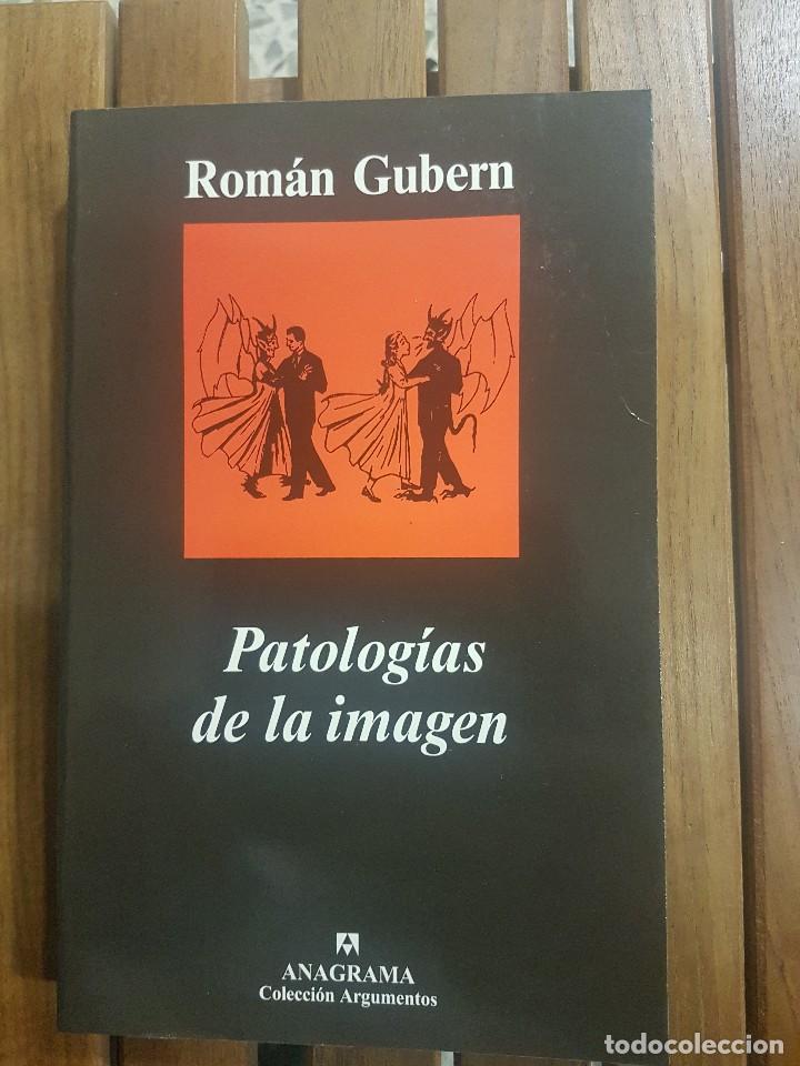 Libros de segunda mano: PATOLOG&Iacute;AS DE LA IMAGEN,GUBERN - Foto 1