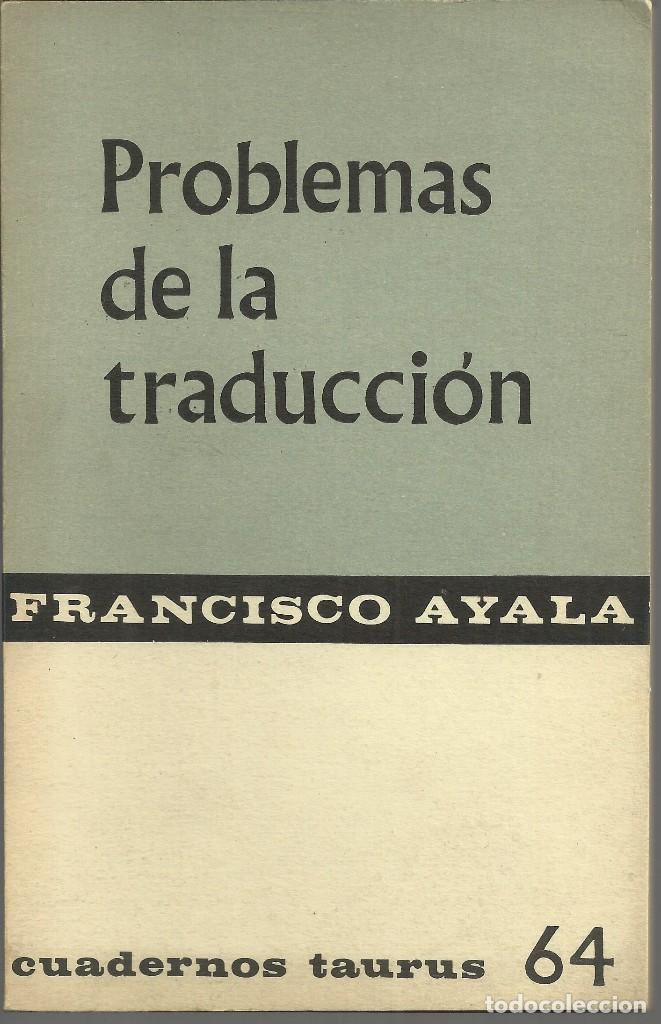 Libros de segunda mano: Problemas de la traducci&oacute;n, Francisco Ayala - Foto 1