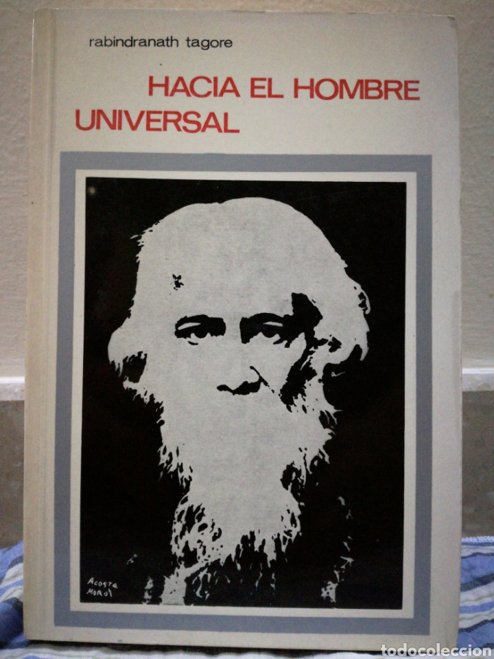 Libros de segunda mano: HACIA EL HOMBRE UNIVERSAL - TAGORE - Foto 1