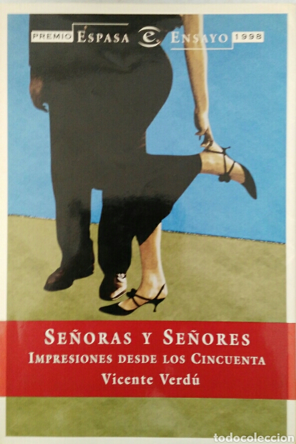 Second hand books: Vicente Verd&uacute;. Se&ntilde;oras y se&ntilde;ores.Impresiones desde los cincuenta.