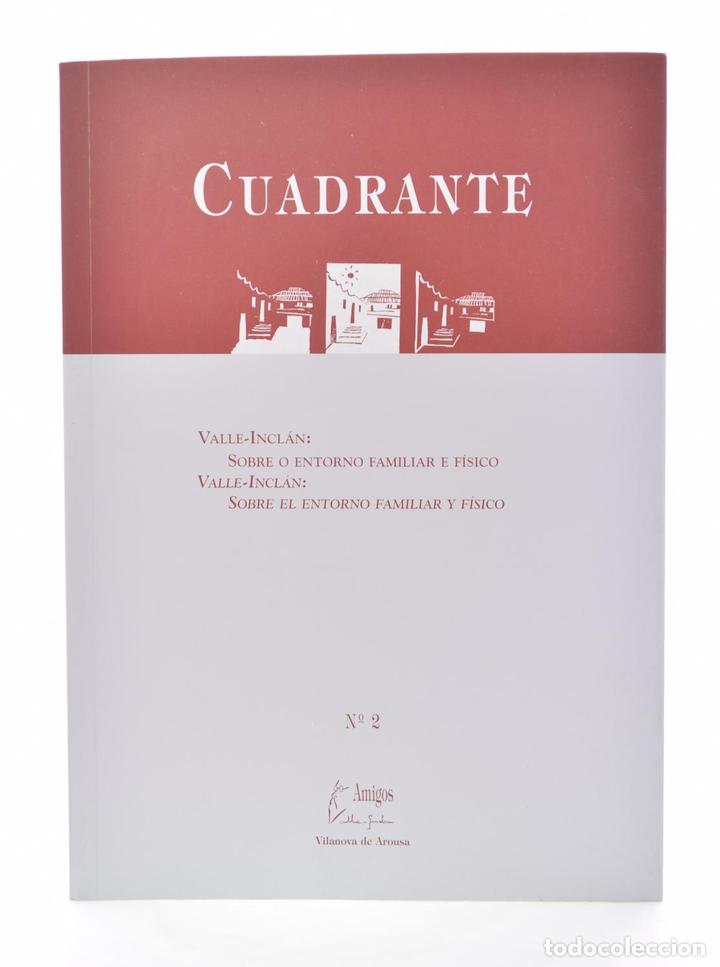 Libros de segunda mano: CUADRANTE, N.&ordm; 2. MONOGR&Aacute;FICO VALLE-INCL&Aacute;N - VV.AA. - Foto 1