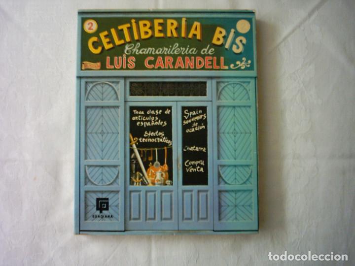 Libros de segunda mano: LUIS CARANDELL. CELTIBERIA BIS. 1972 - Foto 1