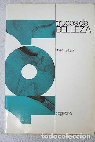 Libros de segunda mano: 101 trucos de belleza - Josette Lyon - Foto 1