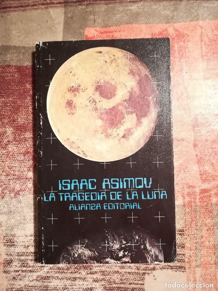 Libros de segunda mano: La tragedia de la Luna - Isaac Asimov - Foto 1