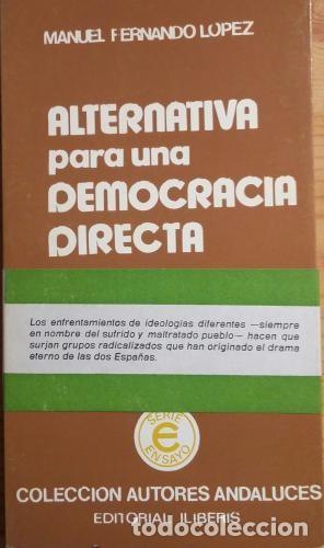 Second hand books: Alternativa para una democracia directa - Manuel Fernando L&oacute;pez