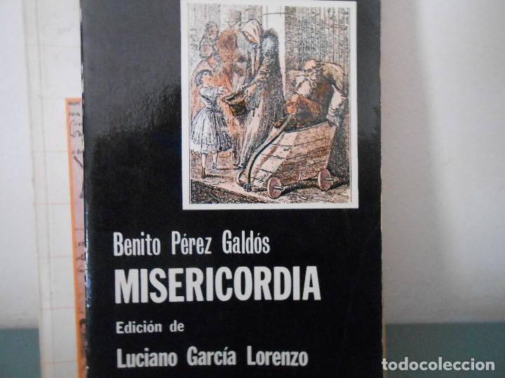 Libros de segunda mano: MISERICORDIA - BENITO PEREZ GALDOS - Foto 1