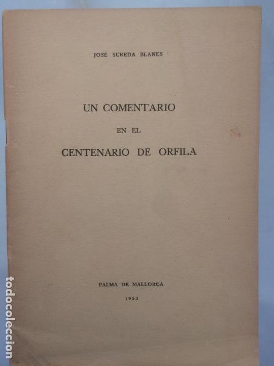 Libros de segunda mano: UN COMENTARIO EN EL CENTENARIO DE ORFILA, JOSE SUREDA BLANES - Foto 1