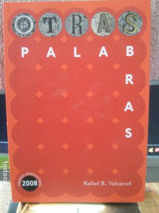 Libros de segunda mano: OTRAS PALABRAS . RAFAEL R. VALCARCEL - Foto 1