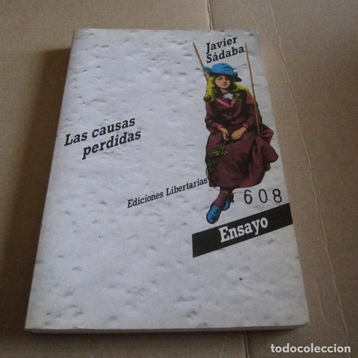 Libros de segunda mano: LAS CAUSAS PERDIDAS. - SADABA, Javier. - Foto 1