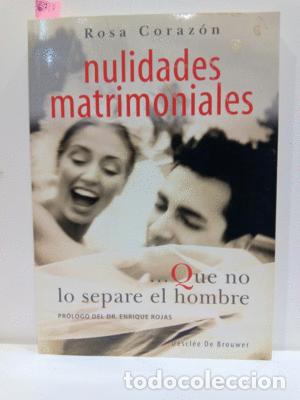 Libros de segunda mano: NULIDADES MATRIMONIALES - CORAZ&Oacute;N, ROSA - Foto 1