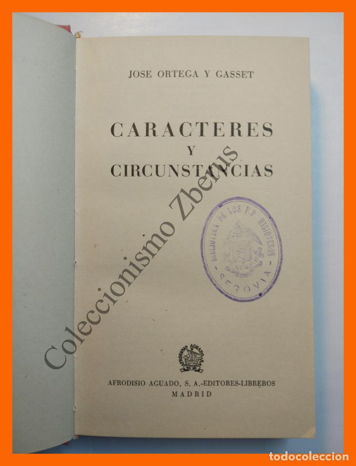 Libros de segunda mano: Caracteres y Circunstancias - Jose Ortega y Gasset - Foto 2